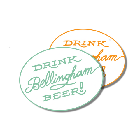 Special Edition Drink Bellingham Beer Sticker or Magnet